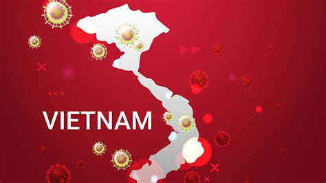 Hanoi, vietnam — vietnam has discovered a new coronavirus variant that's a hybrid of strains first found in india and the u.k., the vietnamese health minister said saturday. Vietnam Coronavirus - The Business Perspective - Vietnam ...