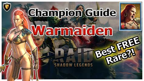 Raid Shadow Legends Champion Guide Warmaiden Youtube
