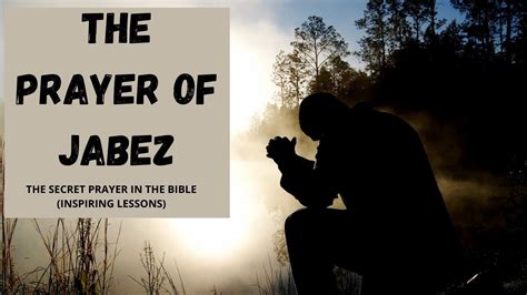 The Secret Prayer In The Bible The Prayer Of Jabez Inspiring