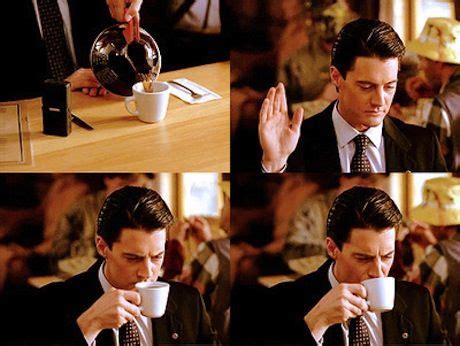 Reasons Why Coffee Is Good For You Twin Peaks Twin Peaks Dale Dale Cooper