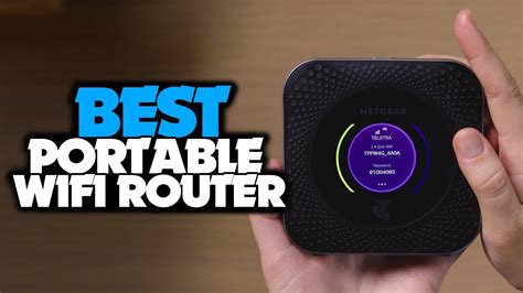 Top 6 Best Portable Wifi Router 2021 If Your Work Requires A Lot To