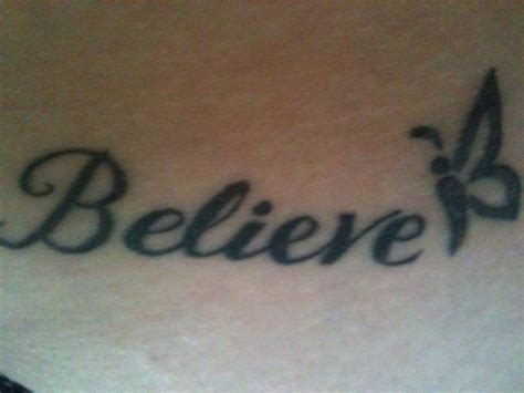 Believe Tattoo Believe Tattoos Tattoos Back Tattoo