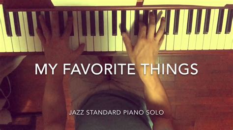My Favorite Things Piano Solo Jazz Standard YouTube