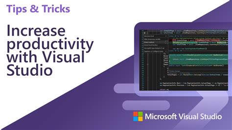 Increase Productivity With Visual Studio 2022 Youtube
