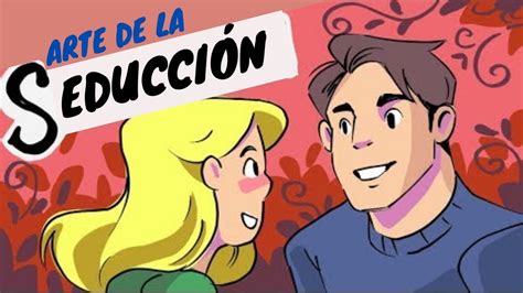 Como Dominar El Arte De La Seducción De Forma Segura Y Natural Resumen