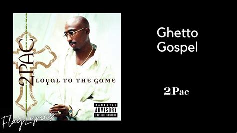 2pac Ghetto Gospel Lyrics Youtube