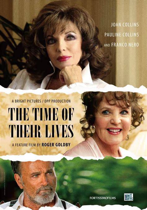 The Time Of Their Lives 2017 Filmaffinity