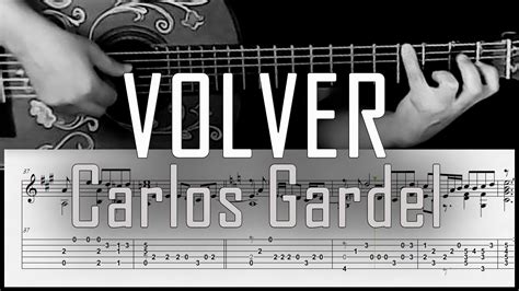 Volver Tango Tutorial De Guitarra Arreglo Solista Carlos Gardel