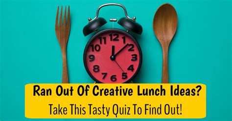 What Should I Eat for Lunch? - Quiz - Quizony.com