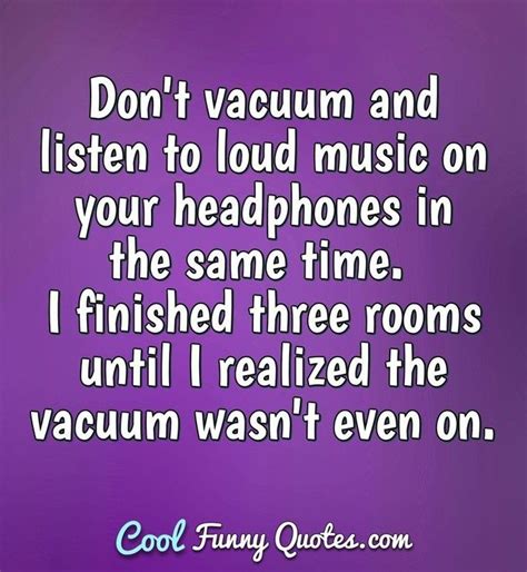 Top 100 Funny Quotes Cool Funny Quotes Listening To Music Quotes