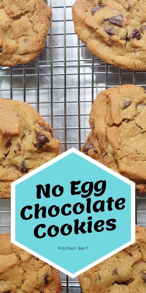 No Egg Chocolate Chip Cookie Recipe Artofit