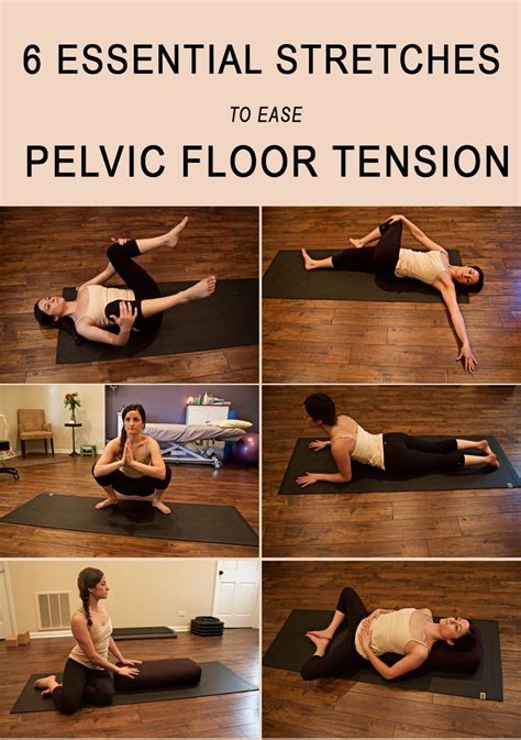 6 essential stretches to ease pelvic floor tension pelvic floor pelvic floor exercises floor