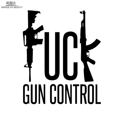 Gun Control Funny Guns 2a Rights Rifle Car Sticker For Motorhome Wall
