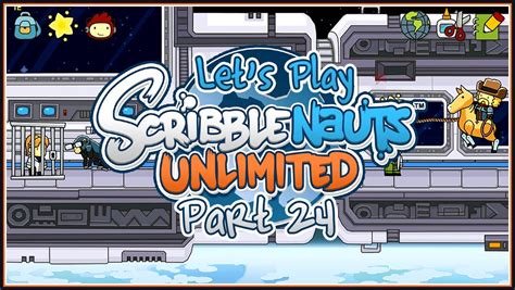Our service is currently available online and. Let's Play Scribblenauts Unlimited - Part 24: Little Off ...