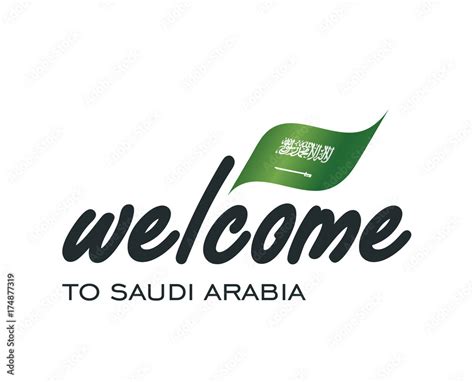 Welcome To Saudi Arabia Flag Sign Logo Icon Stock Vector Adobe Stock