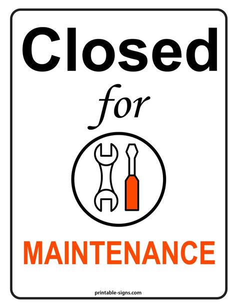 Closed For Maintenance Printable Sign Printable Signs