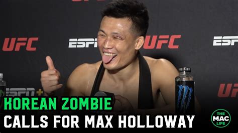 Korean Zombie Max Holloway Doesn’t Have Punching Power But I Do I Can Beat Him Youtube