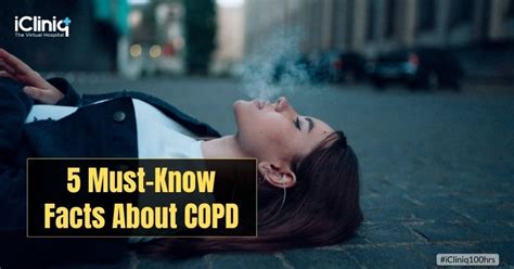 5 Must Know Facts About Copd Health Tips Icliniq