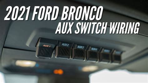 Ford Bronco Upfitter Switch Wiring