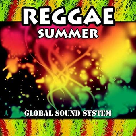 Jp Reggae Summer Global Sound System Digital Music