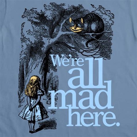 Alice In Wonderland T Shirt Were All Mad Here Retro T Shirts 8b