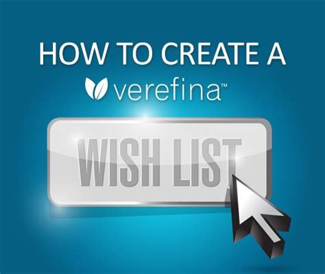 How To Create A Verefina Wish List
