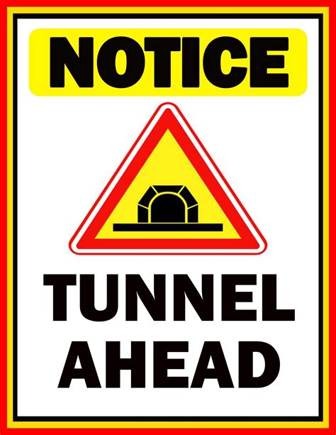 Printable Tunnel Ahead Sign Template Free Download Out Of Order Sign