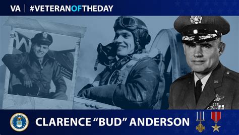 Veteranoftheday Air Force Veteran Clarence “bud” Anderson Va News