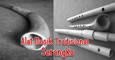 Fungsi Alat Musik Serangko Tabriiz Id