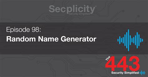 The 443 Random Name Generator Secplicity Security Simplified