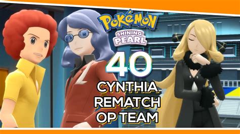 CYNTHIA REMATCH WITH MY OP TEAM POKEMON SHINING PEARL HINDI EP YouTube