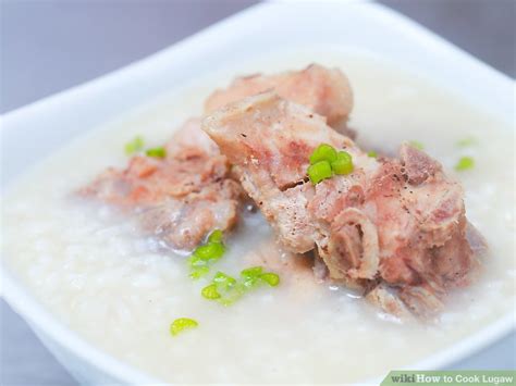 How To Cook Lugaw With Pictures Wikihow