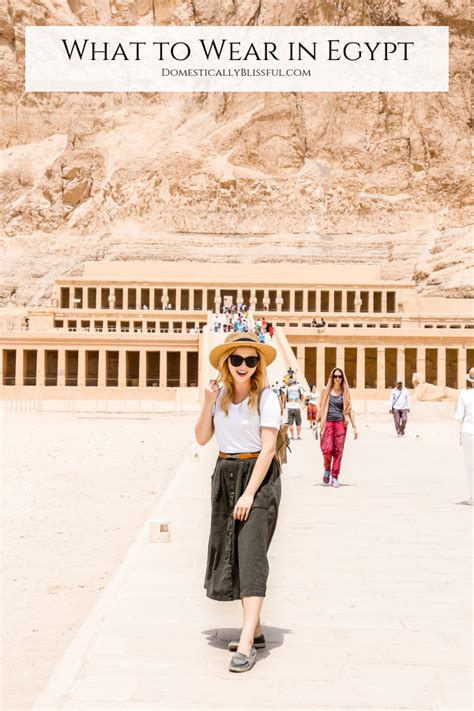What To Wear In Egypt Travel Clothes Women Egypt Travel Travel Outfit