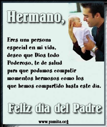 Hermano Dia Del Padre Fathers Day In Spanish Fathers Day In Heaven