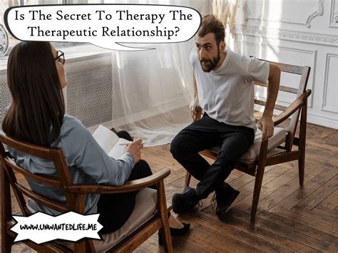 Is The Secret To Therapy The Therapeutic Relationship
