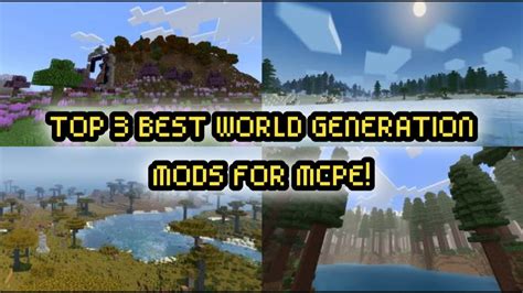 Top 3 Best World Generation Modsaddons For Mcpemcbe 120 Youtube