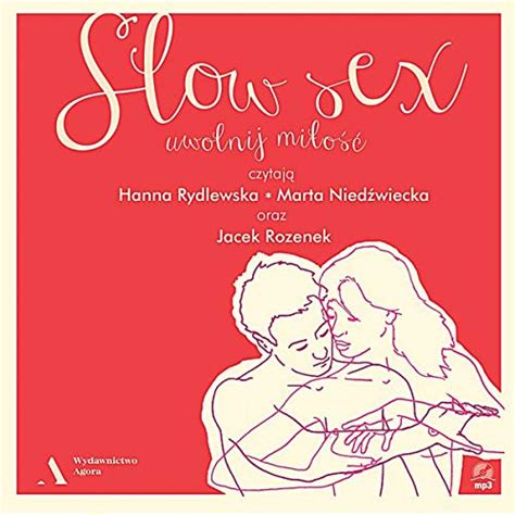 Slow Sex Polish Edition By Marta Niedźwiecka Audiobook Au