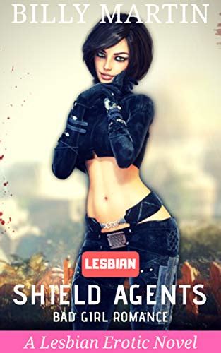 Lesbian Shield Agents Bad Girl Romance Ebook Martin Billy Amazon