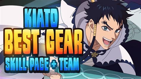 Nuker Complete Kiato Guide Gear Sets Teams Skill Pages And More