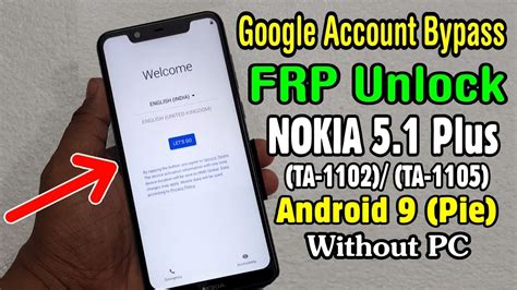 Nokia Plus Ta Frp Unlock Or Google Account Bypass Easy Trick Without Pc Youtube