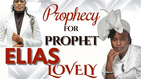 Prophecy For Prophet Lovy Elias Prophetess Jane Law I Youtube