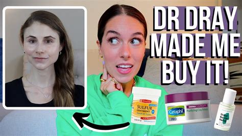 Dr Dray Made Me Buy It Products From The Queen Of Youtube Skincare