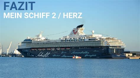 fazit mein schiff 2 herz and umbau mittelmeer mit kanaren youtube