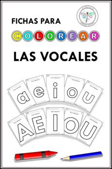 Spanish Worksheets Coloring Vowels Fichas Para Colorear Las Vocales
