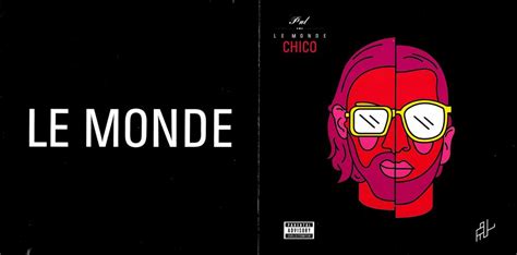 It was released on october 30, 2015 through the duo's own qlf records. PNL - Le Monde Chico Livret Lyrics | Genius Lyrics