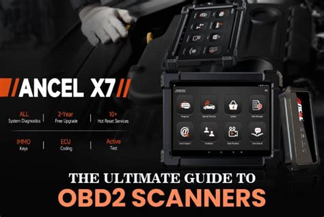 The Ultimate Guide To Obd2 Scanners