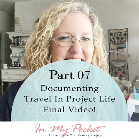 2019 Documenting Travel In Project Life Wrap Up