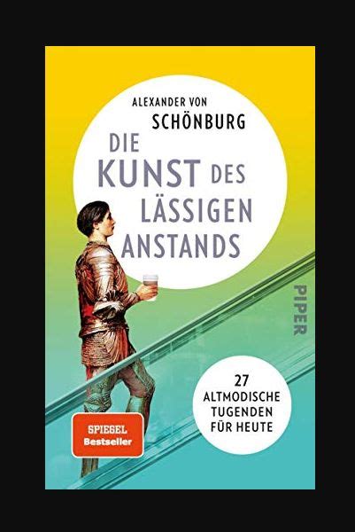 Es geht fast ausschließlich um grundsätzliches: Die Kunst des lässigen Anstands: 27 altmodische Tugenden für heute Buch Online Lesen in 2020 ...