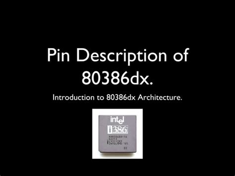 Pin Description Diagram Of Intel 80386 Dx Microprocessor Ppt