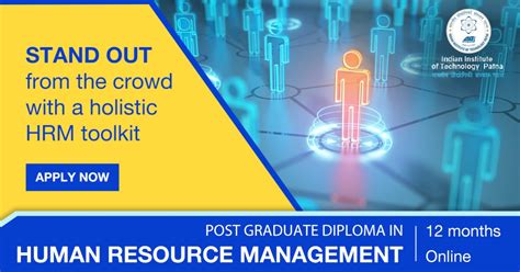 Postgraduate Diploma In Human Resource Management On Linkedin Iit Patna Postgraduate Diploma